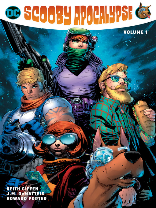 Title details for Scooby Apocalypse (2016), Volume 1 by Jim Lee - Available